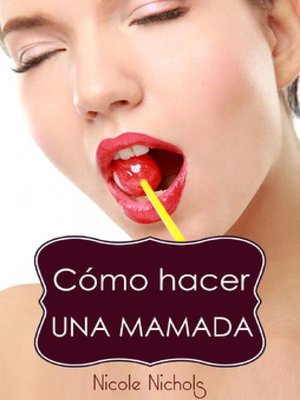 cover image of Cómo hacer una mamada